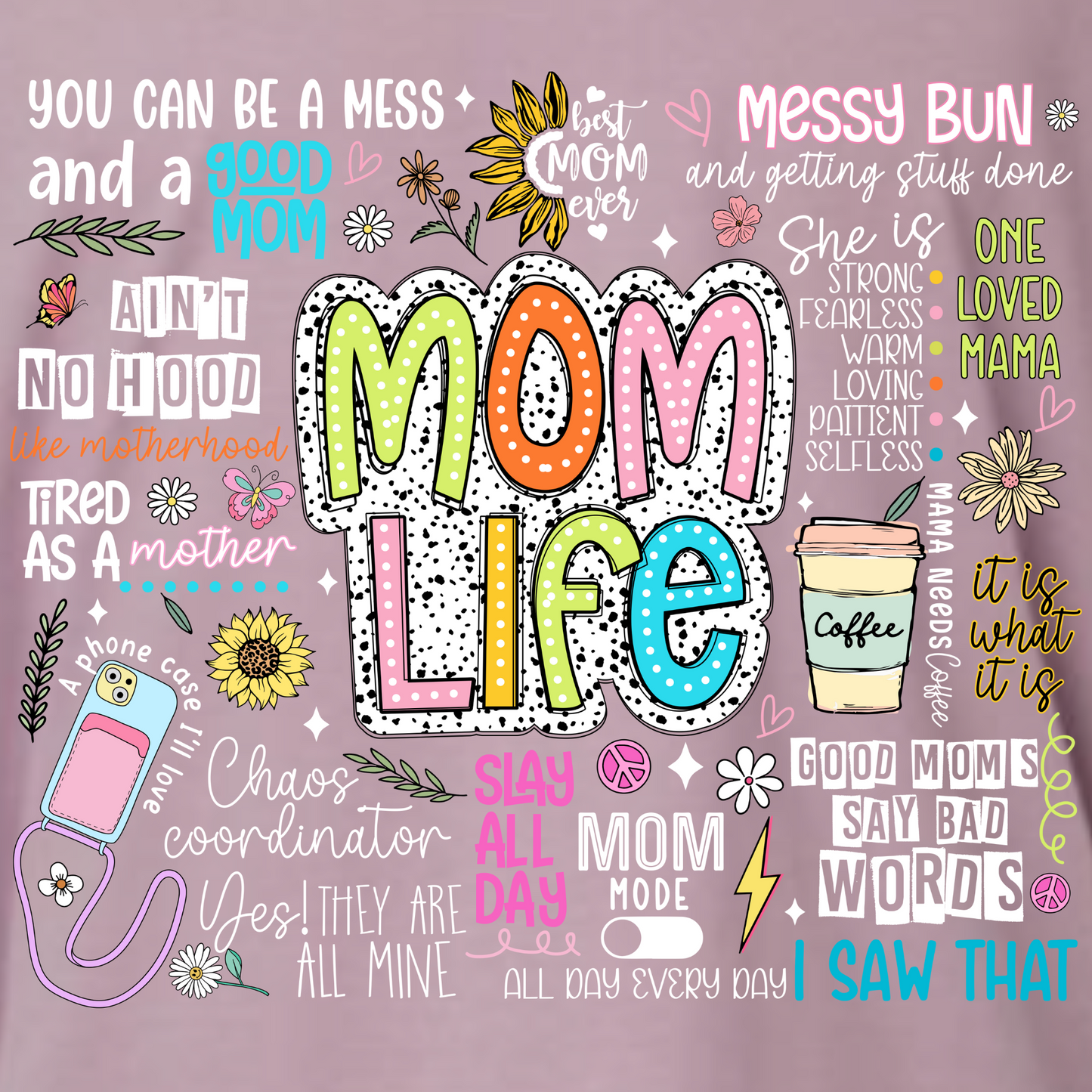 Mom Life Tee