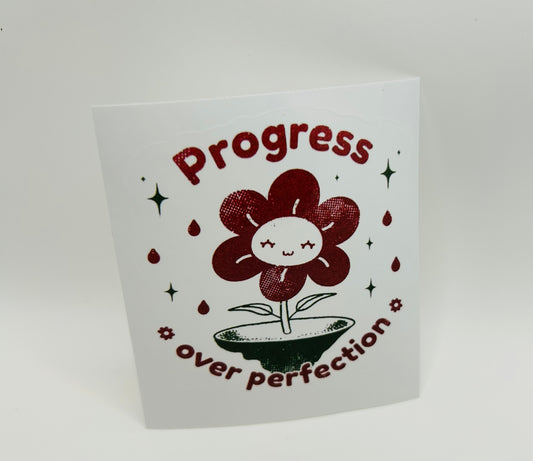 Progress Over Perfection Sticker