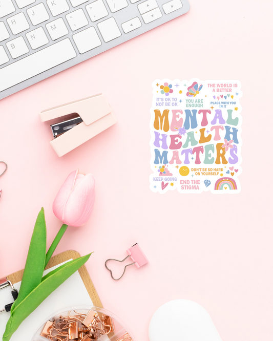 Mental Health Matters Sticker